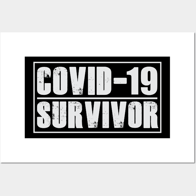 Corona Covid-19 Survivor Wall Art by SheepDog